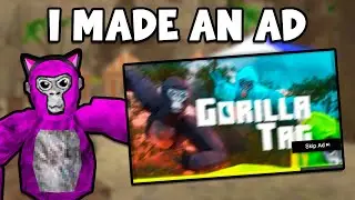 I Made an AD for Gorilla Tag