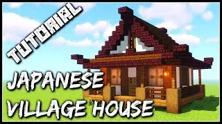 How To Build A Japanese Village House | Minecraft Tutorial