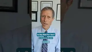 Is Soy Bad for You?