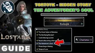 The Adventurer's Soul Location in Lost Ark | Tortoyk Hidden Story Locations Guide