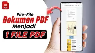 Gampang! Cara Menggabungkan File PDF Menjadi Satu di Android