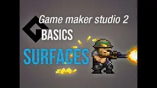 🔴Game Maker Studio 2 | Basics - Surfaces or the real paint in gms