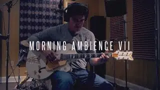 Ambient Guitar | Morning Ambience VII | Line 6 Helix and Strymon Bigsky