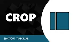 How To Crop In Shotcut