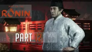 Rise of the Ronin (Twilight) 100% Walkthrough 12 The Black Jewel
