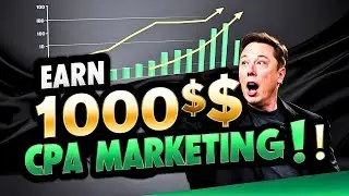 Make $1000 Per Week with CPA Marketing in 2024!