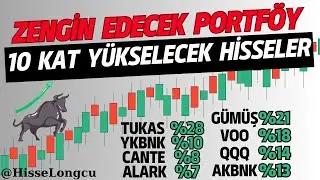 Borsada 10 Kat Yükselecek Hisseler - Borsa Yorumları (Ucuz Hisseler - Cazip Hisseler)