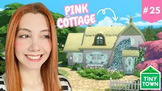 Building a Cozy Pink Cottage in The Sims 4 Tiny Town Challenge (Part 25)