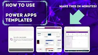 PowerApps Basics - Using A PowerApps Template