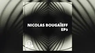 Nicolas Bougaïeff - Tessellate Desire (Official Audio)