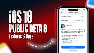 iOS 18 Public Beta 6 - New Features, Bugs, Battery Drain & Best Update Yet? 🚀