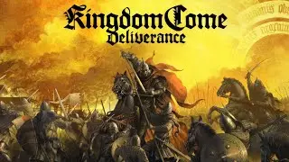 Kingdom Come: Deliverance - Настоящее средневековье - Гражданская война в Богемии