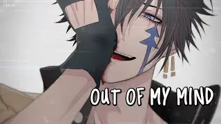 「Nightcore」→ out of my mind ♪ (anatu) LYRICS ✔︎