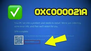 Fix Error Code 0xc000021a Blue Screen in Windows 11/10/8/7 🔨🟦