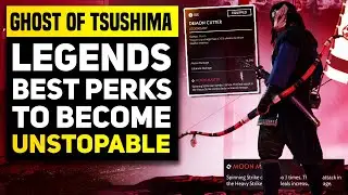Ghost of Tsushima LEGENDS Best Perks To Become Unstopable! (Ghost of Tsushima Legends Tips)