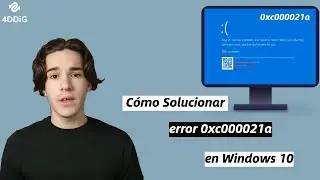 Cómo reparar el error 0xc000021a en Windows 10