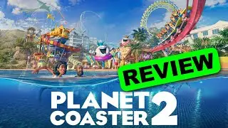 Planet Coaster 2 REVIEW