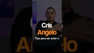 Tips para ser actor x - Cris Angelo | La Gaceta Uncut