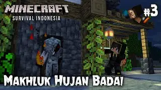 Melawan Monster di Hujan Badai - Minecraft Survival | w-Atom - eps 3