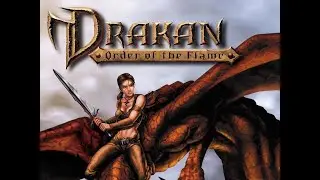 Drakan: The order of flame - Добро пожаловать в палеолит! [Стрим]