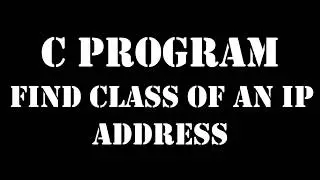 C program to find class of an IP Address