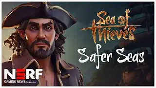 Sea of Thieves Announces Safer Seas Mode