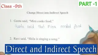 Direct and Indirect Speech class 9th | Solved Exercise -1 English Grammar PART -1