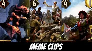 GWENT MEME Clips 17