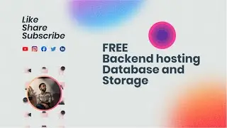 FREE Backend hosting, Database and Storage