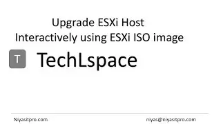 VMware ESXi host Upgrade 5.5 to 6.5 - Method 1 - Interactive ESXi upgrade