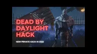 ♦️ DEAD BY DAYLIGHT HACK | FREE DEAD BY DAYLIGHT CHEAT |