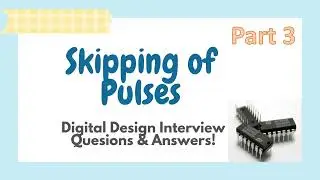 Skipping of pulses part3
