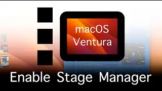 How To Enable Stage Manager in macOS 13 Ventura