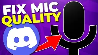 Fix Discord Mic Quality (Improve Sound & Audio)