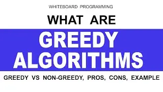 What is Greedy Algorithm Explained with Example, Pros & Cons | Greedy vs Non Greedy Algorithm | DAA