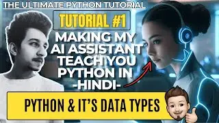 What Is Python and It's Data Types? (in Hindi) - Non Techie