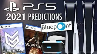 2021 PlayStation Predictions: PS5 Exclusives, Acquisitions, PSVR, System Updates, etc.