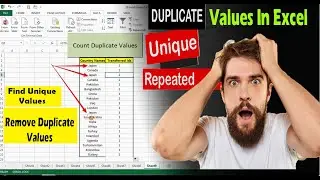 Count duplicate values | remove duplicates | find unique values | excel repeated values