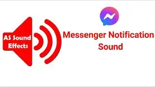 Messenger Notifications Sound Effects 2022