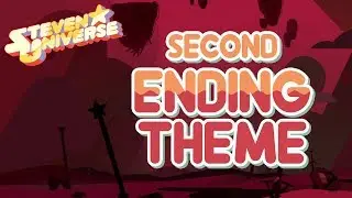 Steven Universe - Second Ending Theme (Complete Edit) - A Single Pale Rose