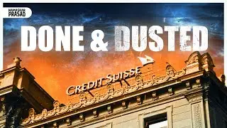 Credit Suisse Crisis Explained in Simple Way