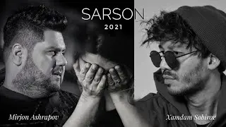 Mirjon Ashrapov - SARSON (prod by Xamdam Sobirov)█▬█ █ ▀█▀ 2021
