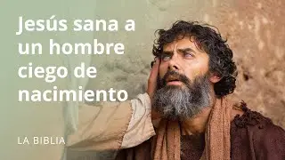 Jesús sana a un hombre ciego de nacimiento