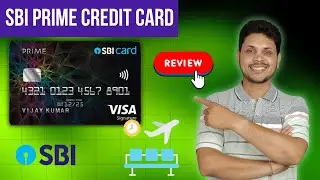 SBI Prime Credit Card 2024⚡SBI Prime Credit Card Benefits in Hindi⚡SBI Prime Credit Card Review 2024