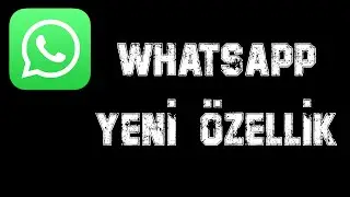 Whatsapp Yeni Özellik - Kaybolan Resimler ve Videolar 