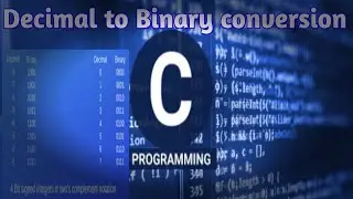 Convert decimal to binary in c | 