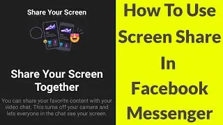 How To Screen Share on Facebook Messenger For Android/Ios(NEW UPDATE)