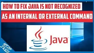 How to fix Java is not recognized as an internal or external command
