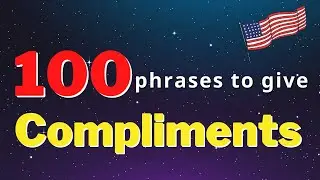 100 Ways to give Compliments and Thanks｜ American English ｜#english #englishlearning