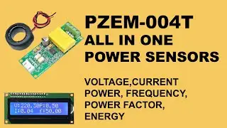 PZEM-004T Sensor Tutorial (Current, Voltage, Frequency, Power, Power Factor and Energy meter).